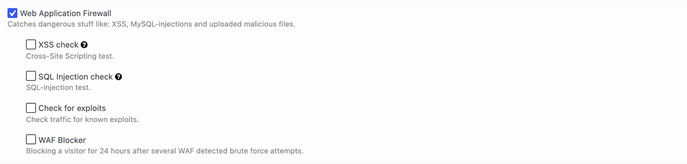 Web Application Firewall options: XSS check, SQL Injection check, Check for exploits and WAF Blocker.