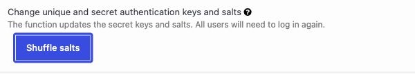 Change unique and secret authentication keys and salts setting with the Shuffle salts button in CleanTalk 2.183